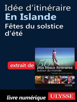 cover image of Idée d'itinéraire en Islande--Fêtes du solstice d'été